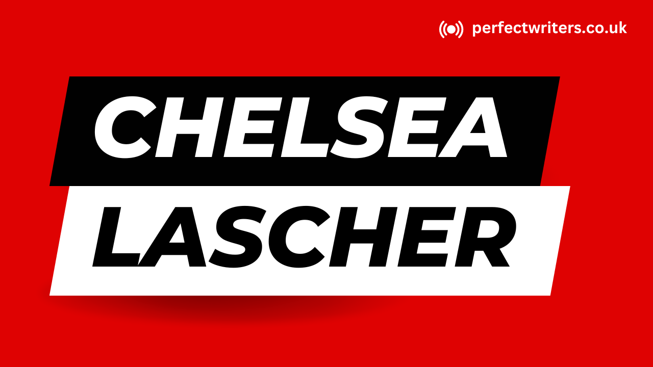 Chelsea Lascher Net Worth [Updated 2023], Age, Bio